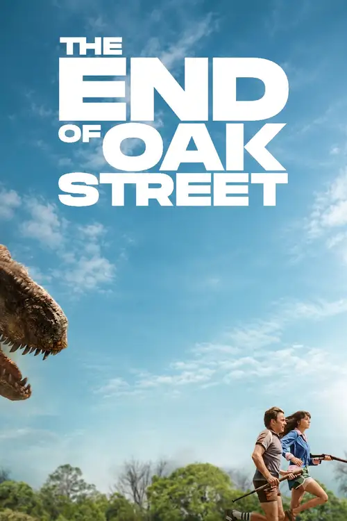 The End of Oak Street poster