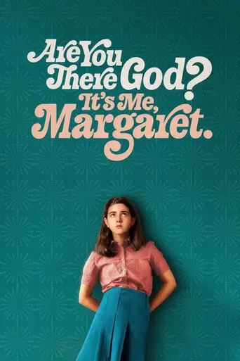 Are You There God? It's Me, Margaret. poster Are You There God? It's Me, Margaret. poster
