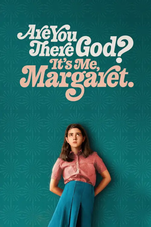 Are You There God? It's Me, Margaret. poster