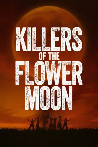 Killers of the Flower Moon poster Killers of the Flower Moon poster