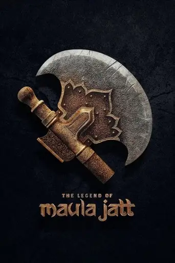 The Legend of Maula Jatt poster The Legend of Maula Jatt poster