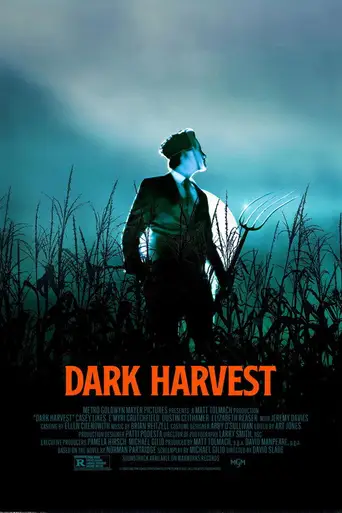 Dark Harvest poster Dark Harvest poster