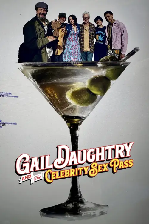 Gail Daughtry and the Celebrity Sex Pass poster