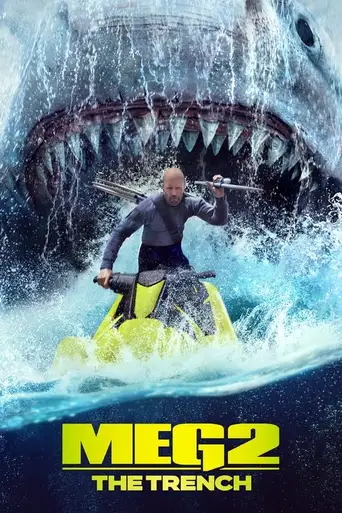 Meg 2: The Trench poster Meg 2: The Trench poster