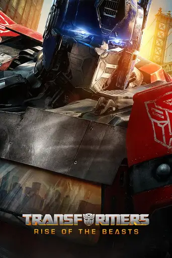 Transformers: Rise of the Beasts poster Transformers: Rise of the Beasts poster
