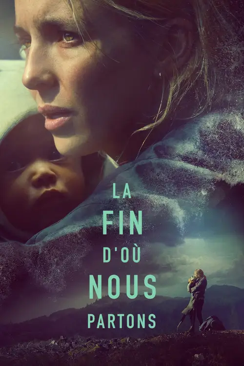 The End We Start From poster