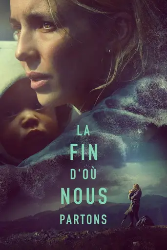 The End We Start From poster The End We Start From poster
