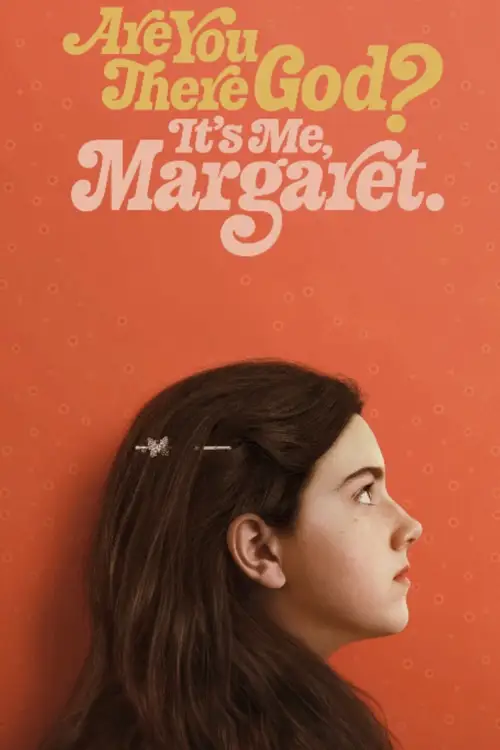 Are You There God? It's Me, Margaret. poster
