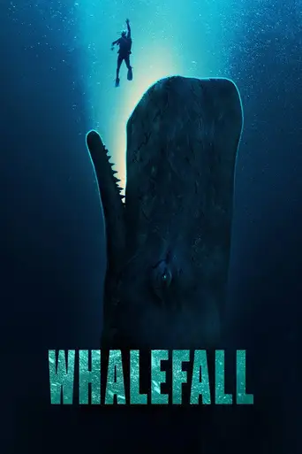 Whalefall poster Whalefall poster