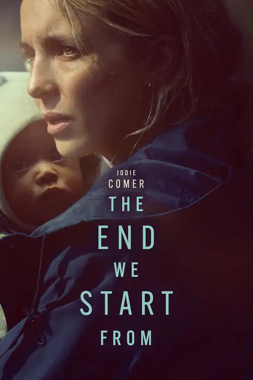 The End We Start From poster