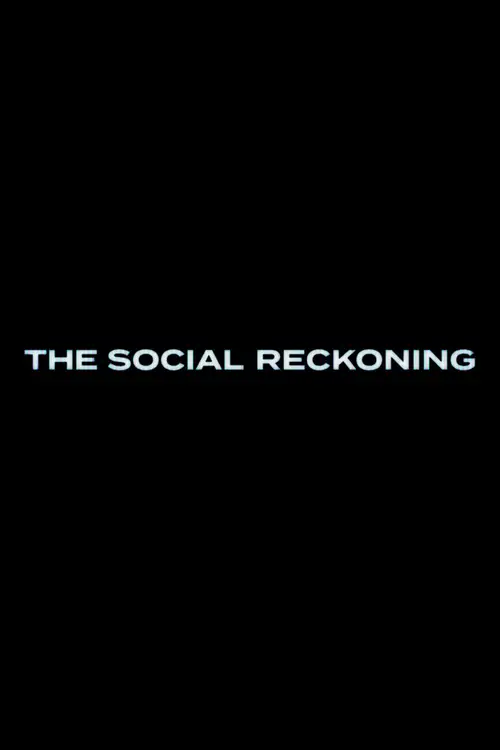 The Social Reckoning poster