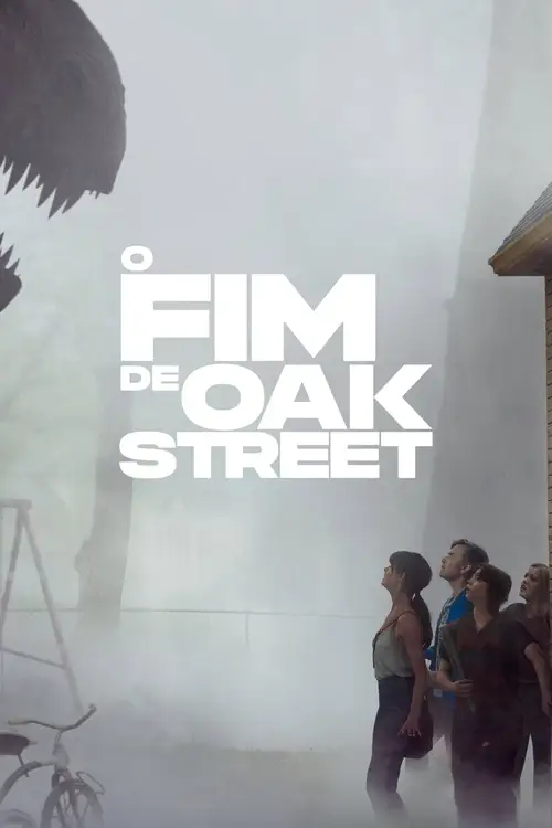 The End of Oak Street poster