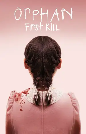 Orphan: First Kill poster Orphan: First Kill poster