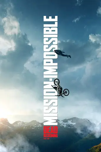 Mission: Impossible - Dead Reckoning Part One poster Mission: Impossible - Dead Reckoning Part One poster