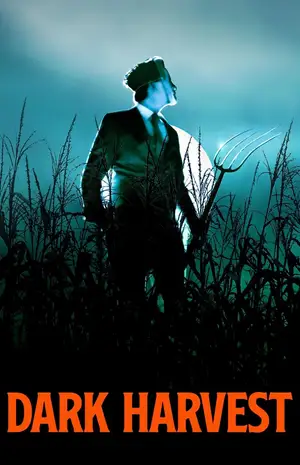 Dark Harvest poster Dark Harvest poster