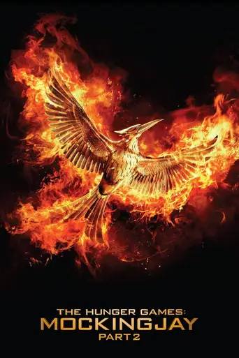 The Hunger Games: Mockingjay - Part 2 poster The Hunger Games: Mockingjay - Part 2 poster