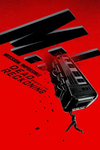 Mission: Impossible - Dead Reckoning Part One poster Mission: Impossible - Dead Reckoning Part One poster
