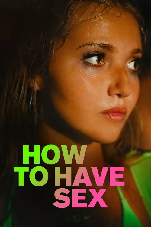 How to Have Sex poster