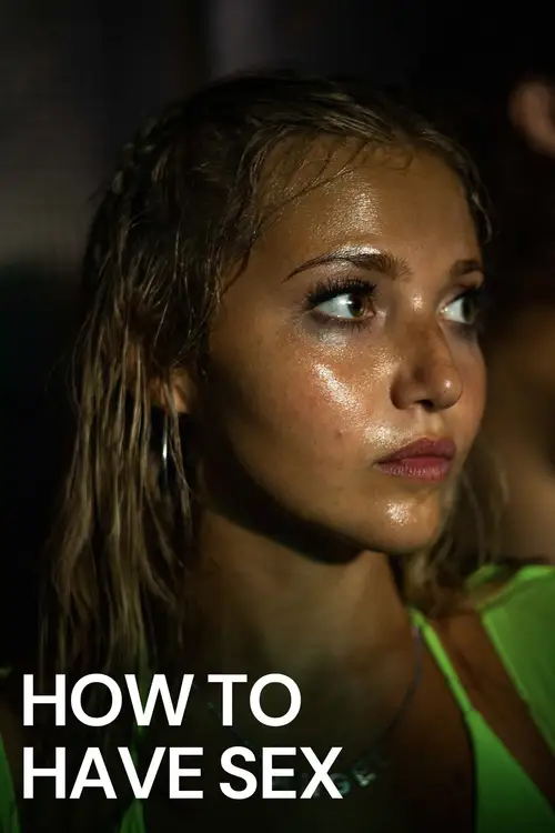 How to Have Sex poster