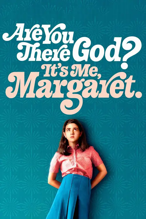 Are You There God? It's Me, Margaret. poster