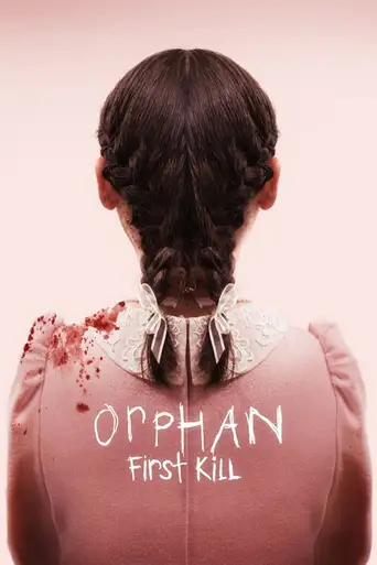 Orphan: First Kill poster Orphan: First Kill poster