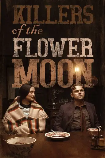 Killers of the Flower Moon poster Killers of the Flower Moon poster