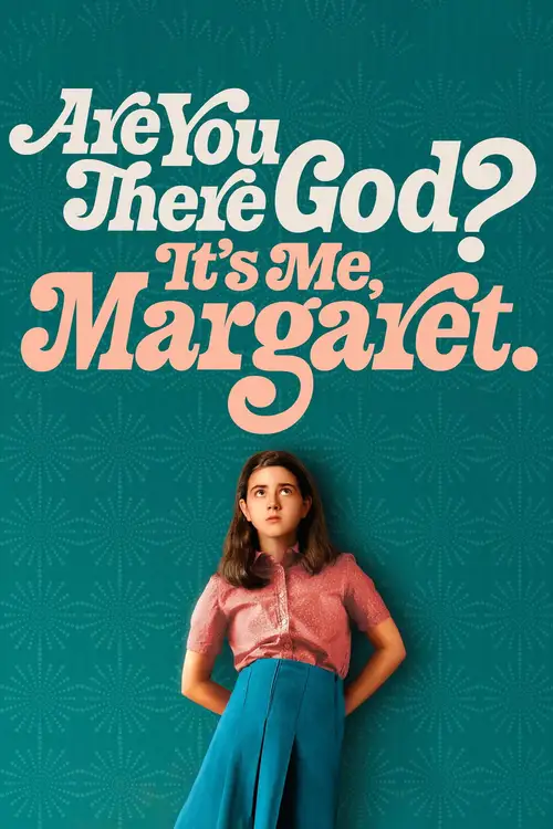 Are You There God? It's Me, Margaret. poster