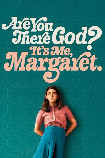 Are You There God? It's Me, Margaret. poster Are You There God? It's Me, Margaret. poster